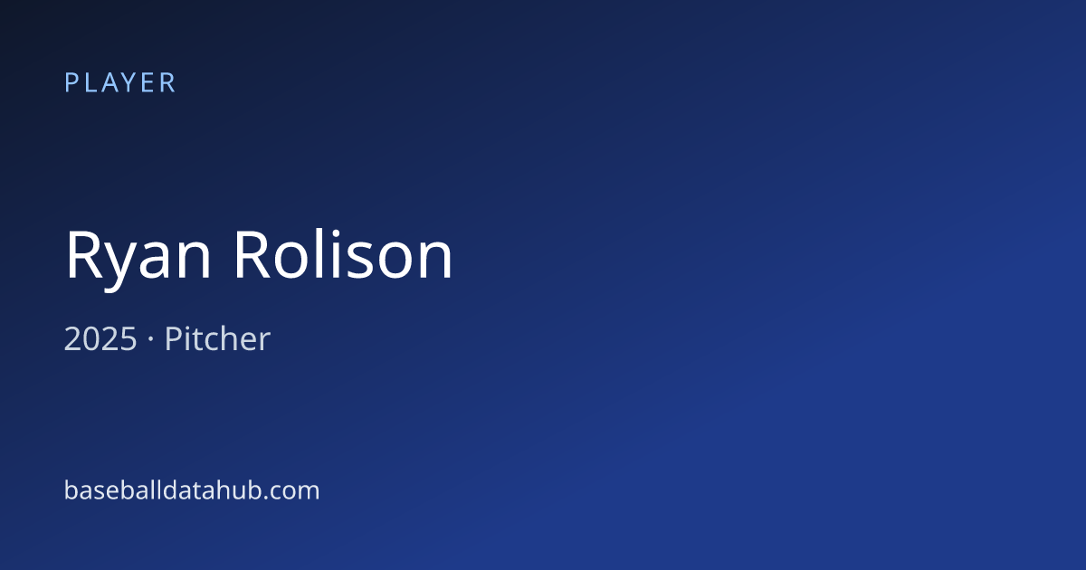 Ryan Rolison Stats, Bio & Career Records - Baseball Data Hub